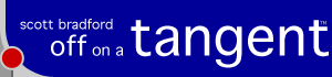 Scott Bradford: Off on a Tangent